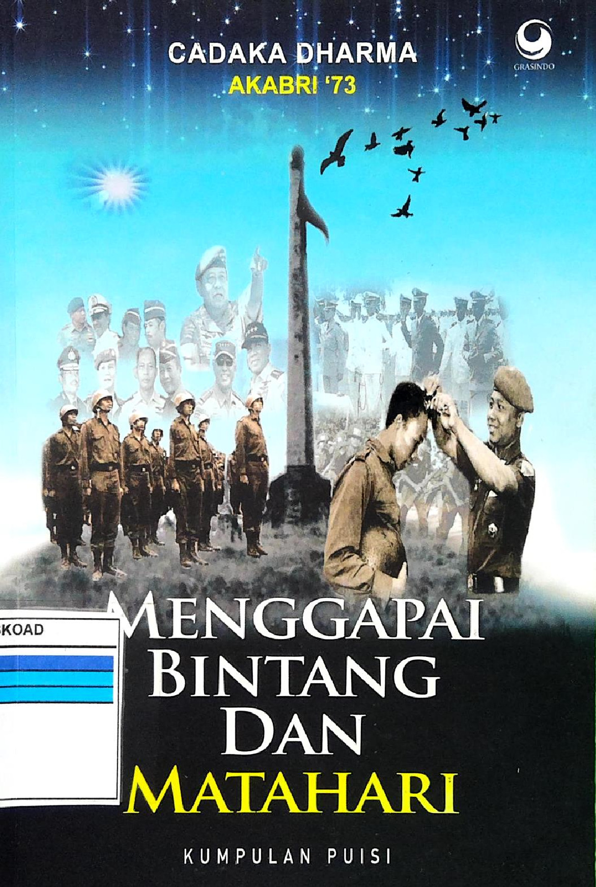 Menggapai Bintang Dan Matahari